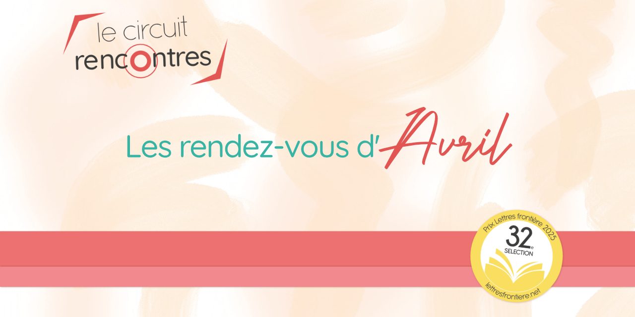 circuit rencontres avril 2026