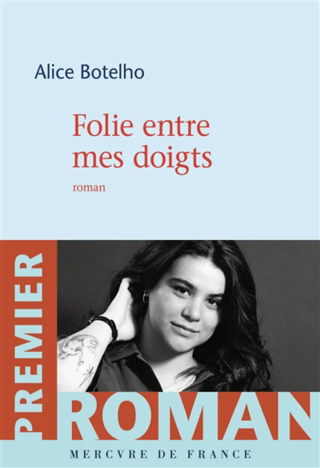 couverture de Folie entre mes doigts, d'Alice Botelho