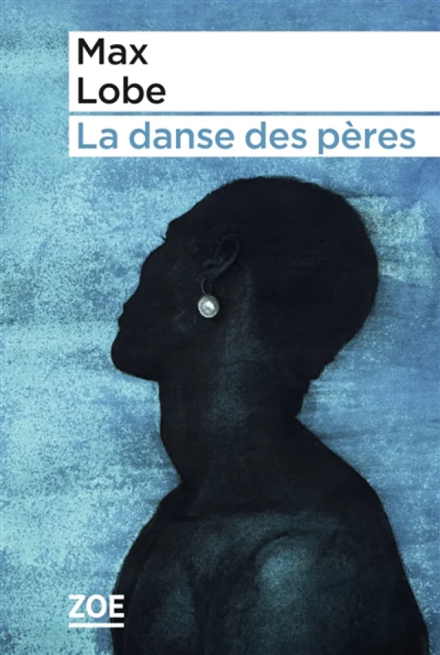 couverture de La danse des pères, de Max Lobe