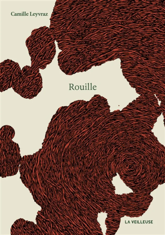 couverture de Rouille, de Camille Leyvraz